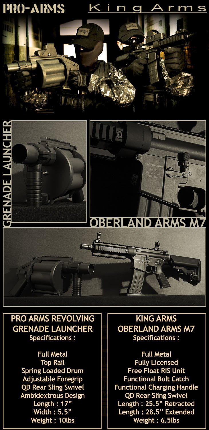 Pro Arms Revolving Grenade Launcher & King Arms Oberland Arms OA-15