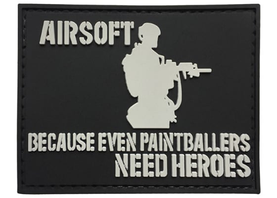 G-Force Airsoft Even Paintballers Need Heroes PVC Morale Patch ( Black )