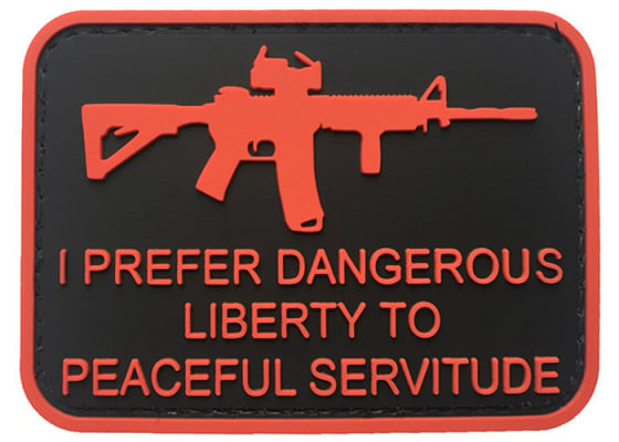 G-Force I Prefer Dangerous Liberty to Peaceful Servitude PVC Morale Patch ( Option )