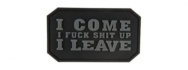 G-Force I Come, I Leave PVC Patch ( Black )